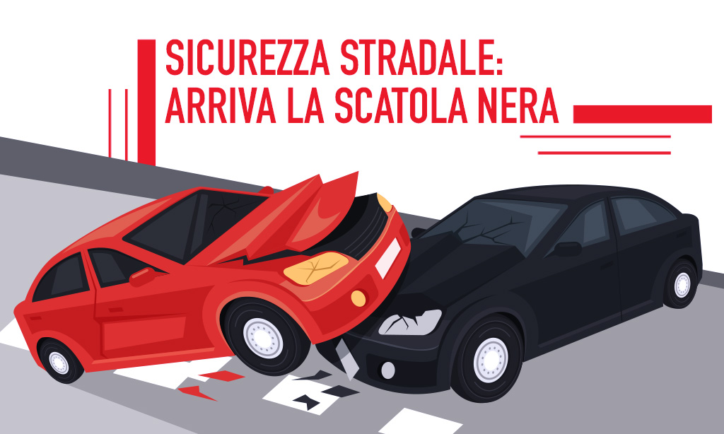 Sicurezza stradale: da luglio arriva la scatola nera a bordo