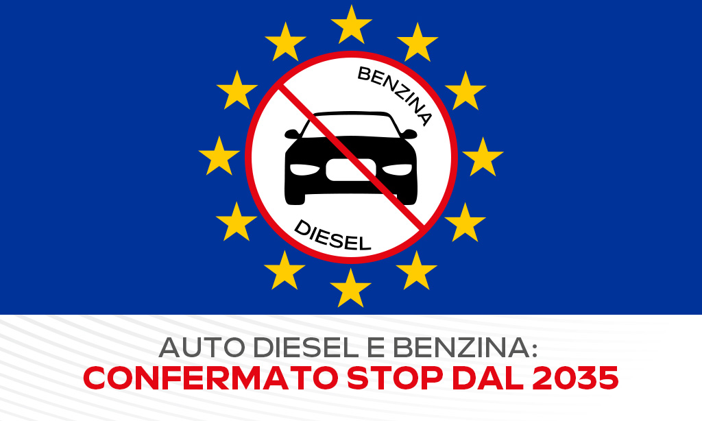 STOP PER BENZINA E DIESEL, MA FUTURO NON SOLO SULL’ELETTRICO