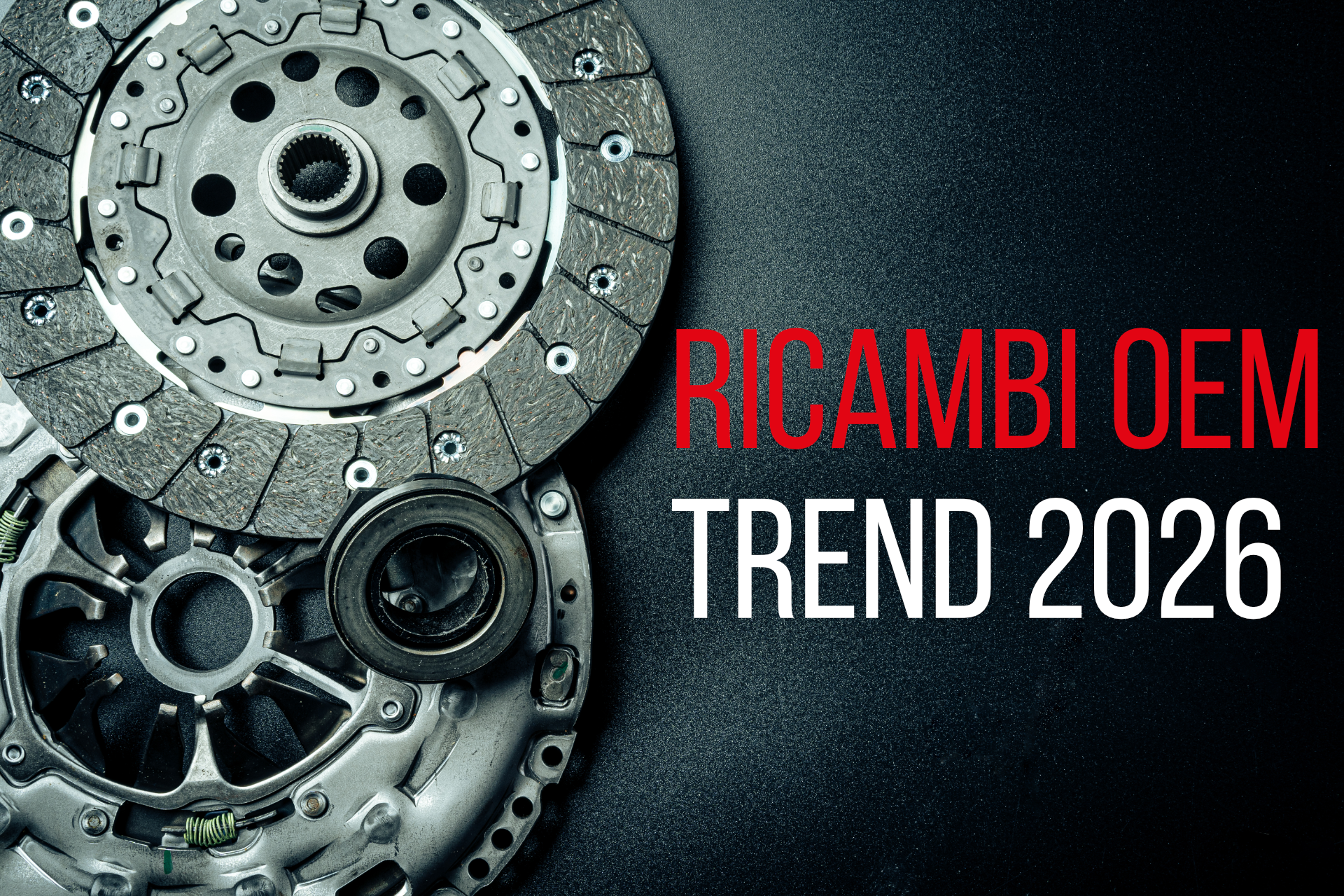 Ricambi OEM – Trend 2026
